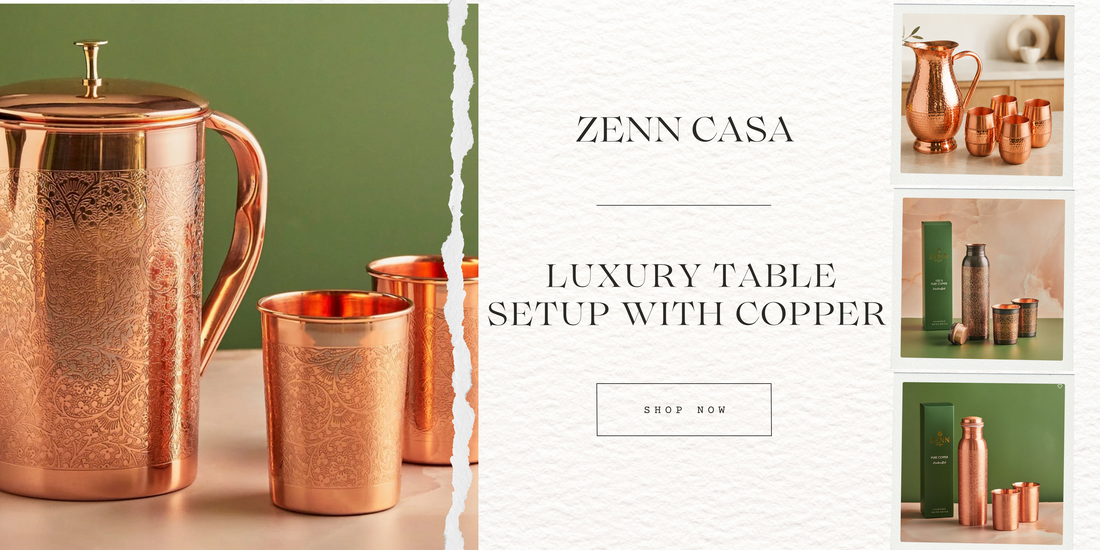Copper on the Dining Table: How to Pair Traditional Pieces for a Luxury Table Setup